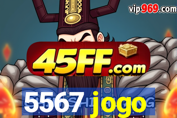 5567 jogo